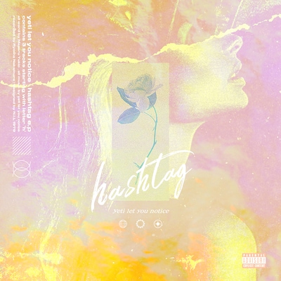 yeti let you notice「hashtag」配信ジャケット