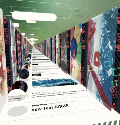 showmore「now feat.SIRUP」ジャッケット