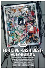「FOR LiVE -BiSH BEST- AL全作最遅視聴会」告知ビジュアル