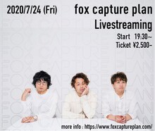 「fox capture plan Livestreaming」告知ビジュアル