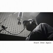 漢 a.k.a. GAMI「Start Over Again」配信ジャケット