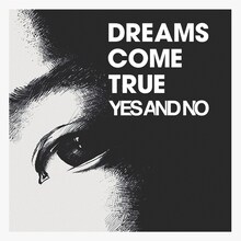 DREAMS COME TRUE「YES AND NO」ジャケット