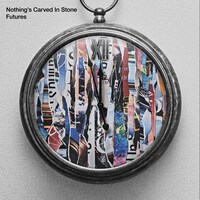 Nothing's Carved In Stone「Futures」ジャケット