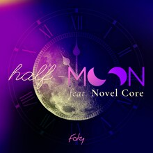 FAKY「half-moon feat. Novel Core」配信ジャケット