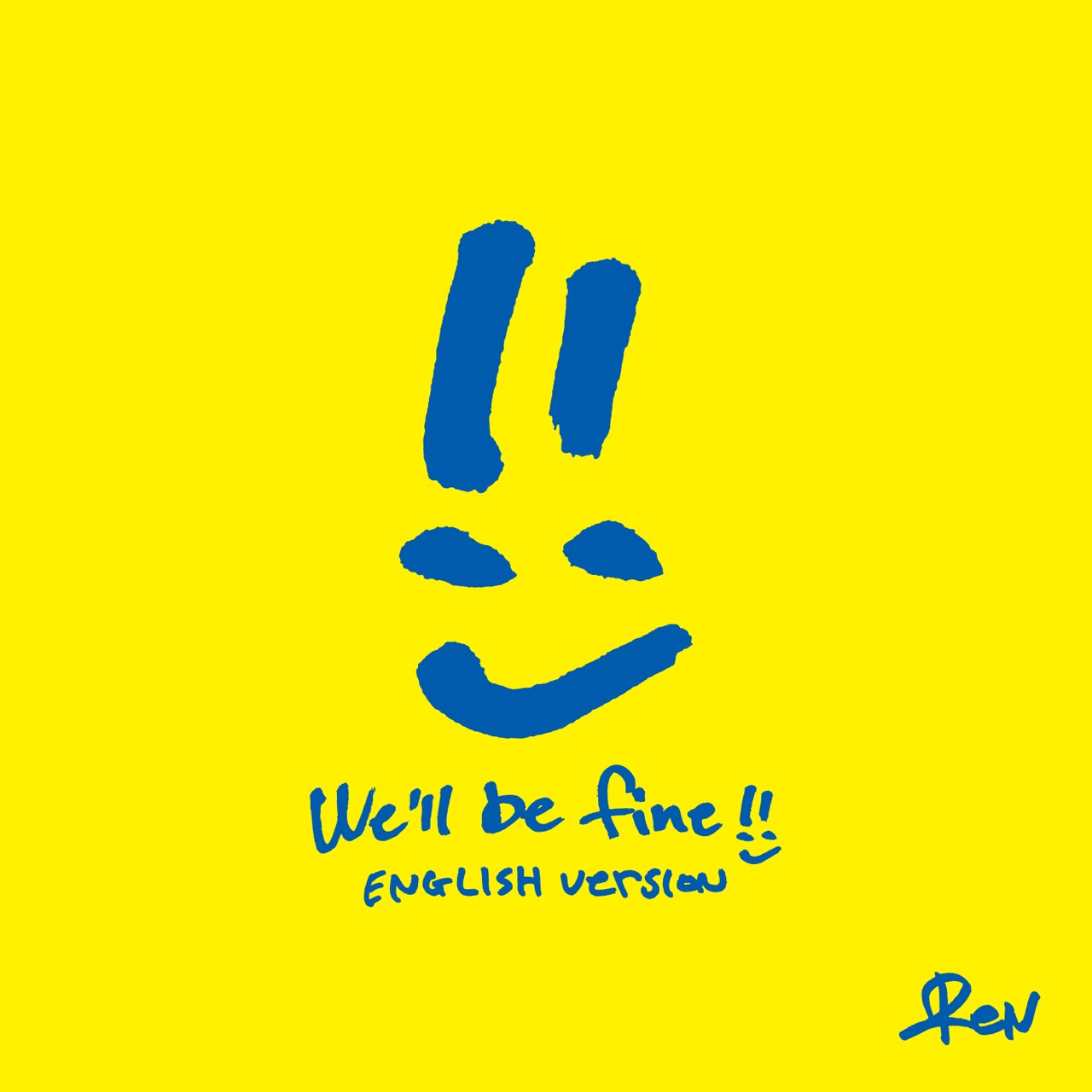 ReN「We'll be fine（English Version）」配信ジャケット