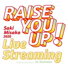 「三阪咲 RAISE YOU UP！ Live Streaming 2020 in Summer」ロゴ