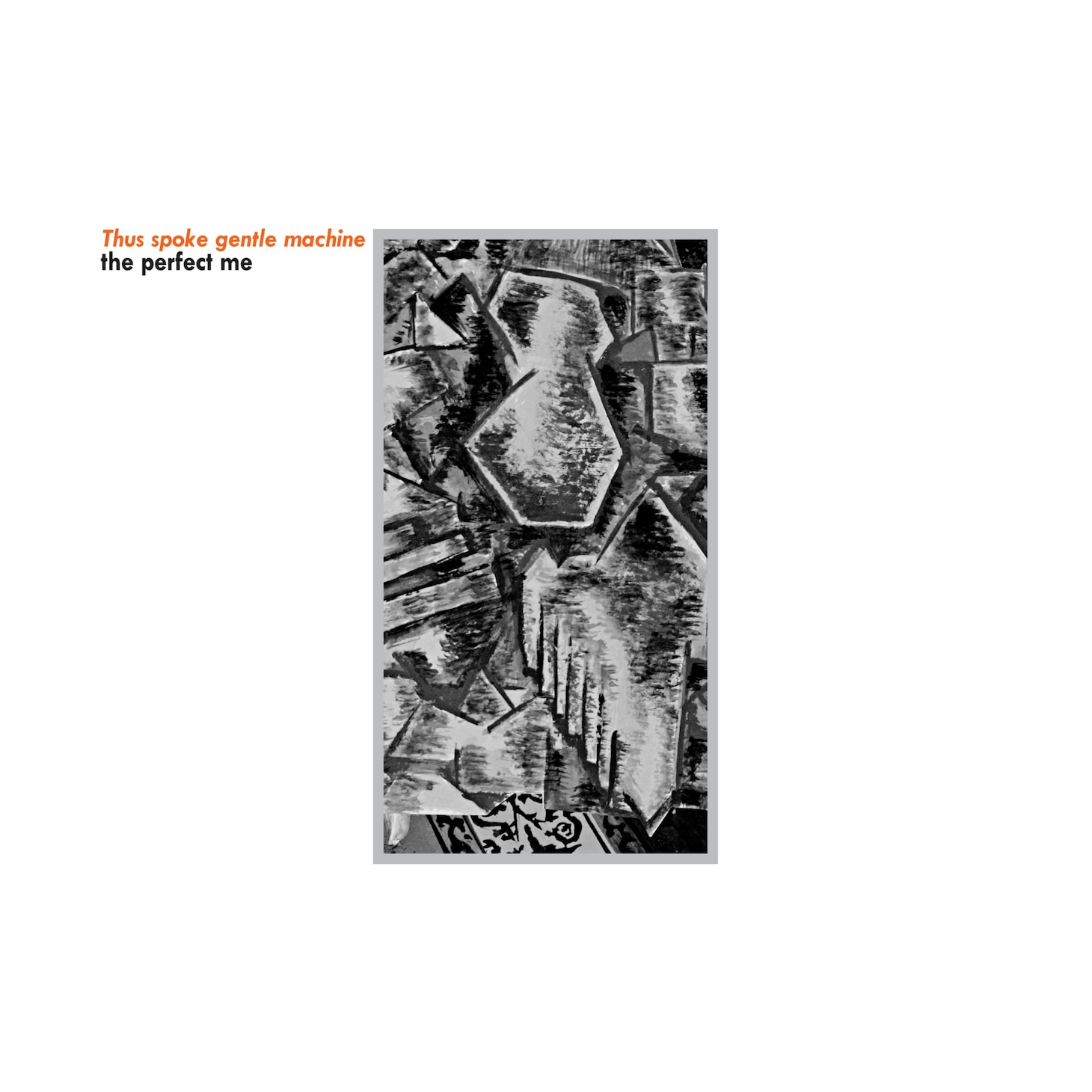 the perfect me「Thus spoke gentle machine」配信ジャケット