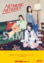 「NO MUSIC, NO IDOL?」VOL.221 MELLOW MELLOWコラボレーションポスターのサンプル画像。