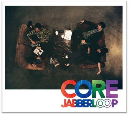 JABBERLOOP「CORE」ジャケット