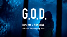 18scott×SUNNOVA「G.O.D. feat. ACE COOL, Taeyoung Boy, Gottz」ミュージックビデオより。