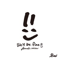ReN「We'll be fine（Acoustic Version）」配信ジャケット