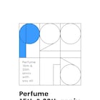 Perfumeアニバーサリープロジェクト始動、第1弾は「Reframe2019」の映画化&ドーム公演映像化