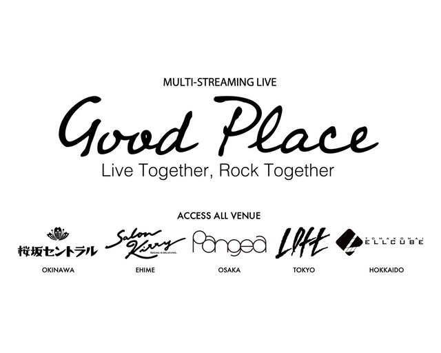 「GOOD PLACE- Live Together,Rock Together-」メインビジュアル