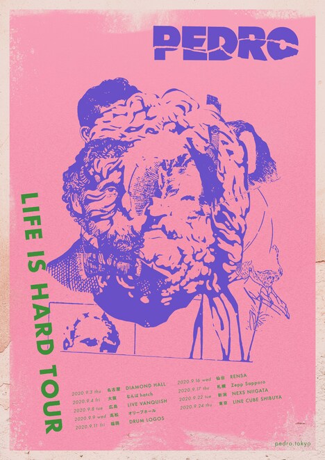 PEDRO「LIFE IS HARD TOUR」ビジュアル