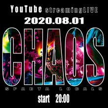 「SPARTA LOCALS Streamig Live 『CHAOS』」告知ビジュアル