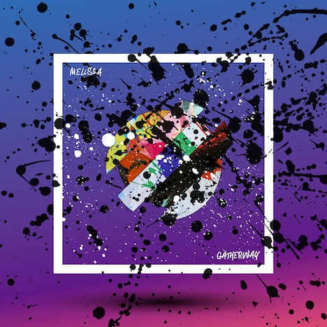 MELiSSA「GATHERWAY」配信版ジャケット