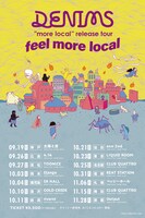 「DENIMS "more local" release tour『feel more local』」フライヤービジュアル