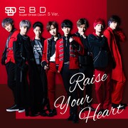 Super Break Dawn「Raise Your Heart」S Ver.ジャケット