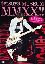 「tetsuya MUSEUM MMXX!! in SUMMER」ポスター