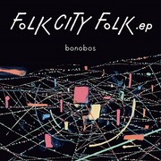 bonobos「FOLK CITY FOLK .ep」ジャケット