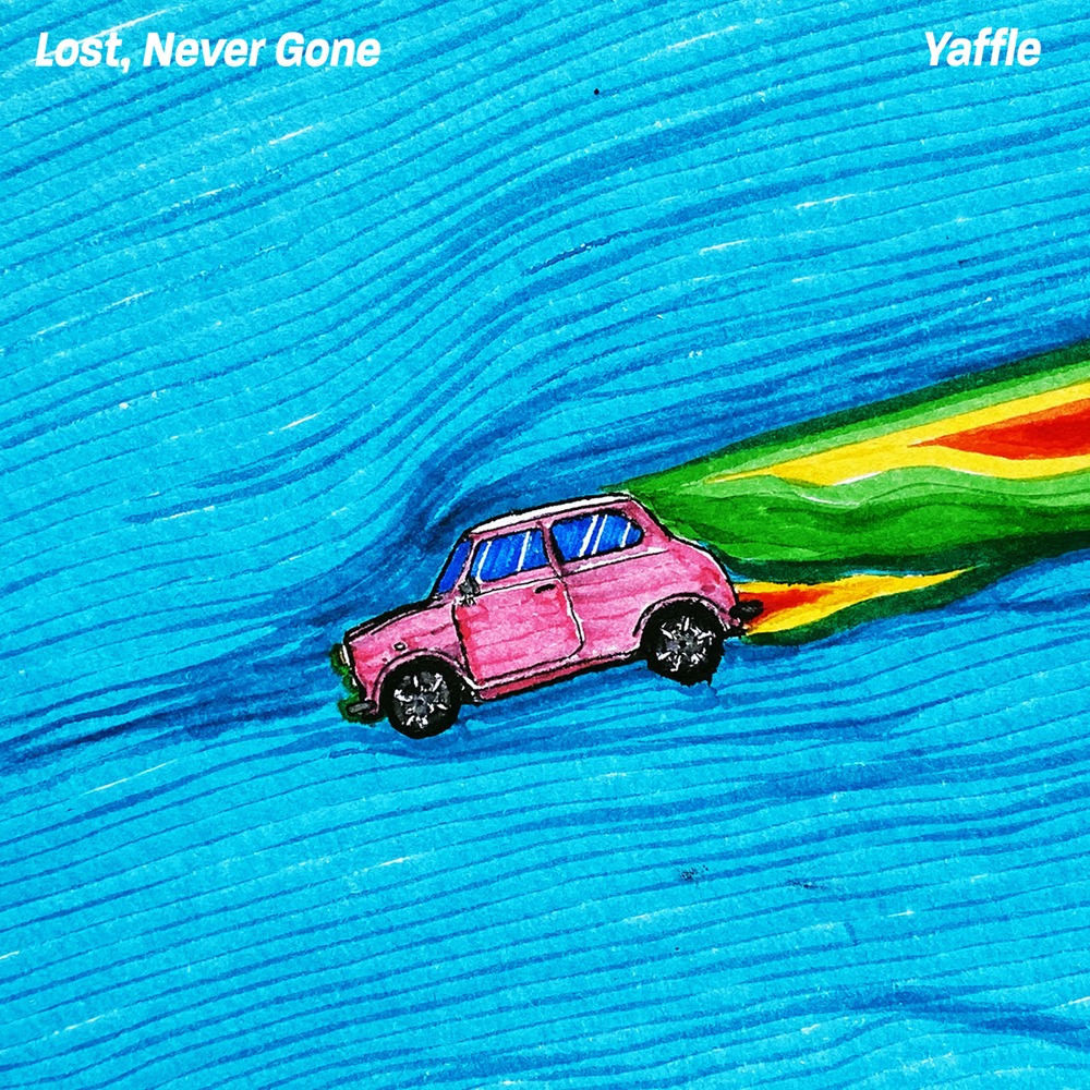 Yaffle「Lost, Never Gone」配信ジャケット