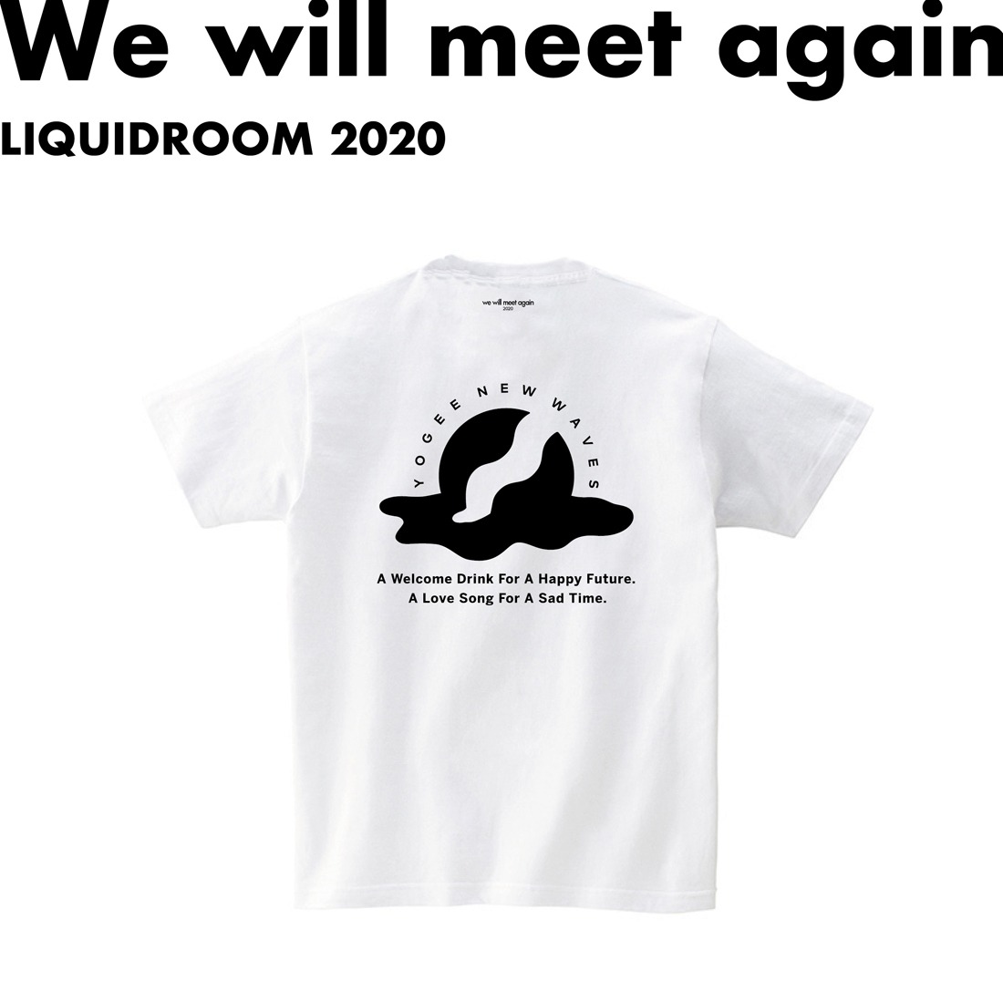 「LIQUIDROOM x Yogee New Waves Hello Ethiopia T-shirts」ホワイトバックデザイン