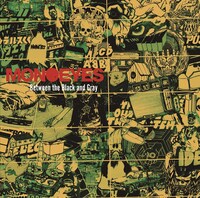 MONOEYES「Between the Black and Gray」ジャケット