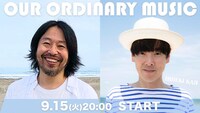 「OUR ORDINARY MUSIC」告知ビジュアル