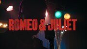 LEX「Romeo & Juliet」ミュージックビデオのサムネイル。