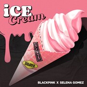 BLACKPINK「Ice Cream（with Selena Gomez）」配信ジャケット