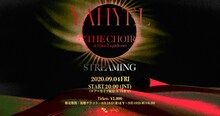 「YAHYEL THE CHOIR Live at Ebisu Liquidroom STREAMING」告知ビジュアル