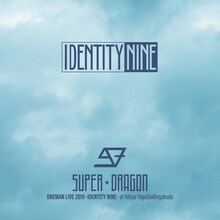 SUPER★DRAGON「SUPER★DRAGON ONEMAN LIVE 2019 -IDENTITY NINE- at 日比谷野外大音楽堂」配信ジャケット