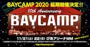 「BAYCAMP」振替公演詳細を発表、11月のぴあアリーナMMで2DAYS開催
