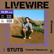 LIVEWIRE「STUTS "Contrast" Release Live」フライヤー