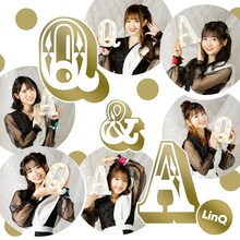 LinQ「Q&A」配信ジャケット