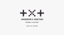 TOMORROW X TOGETHER「minisode1 : Blue Hour」ビジュアル