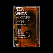 80KIDZ「RAW WNDS MIXTAPE #004」ジャケット