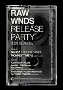 「80KIDZ presents MISSION vol.9 "RAW WNDS MIXTAPE RELEASE PARTY"」フライヤー