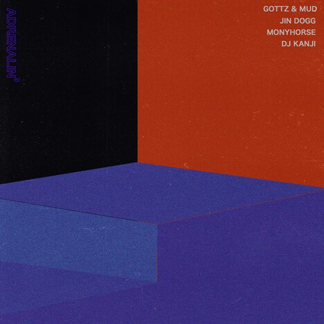 Gottz & MUD「Adrenalin (Remix) feat. Jin Dogg, MonyHorse, DJ KANJI」配信ジャケット