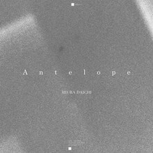 三浦大知「Antelope」ジャケット