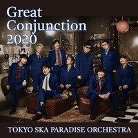 東京スカパラダイスオーケストラ「Great Conjunction 2020」配信ジャケット