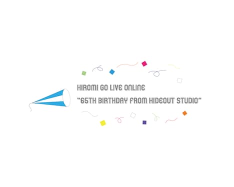 「HIROMI GO Live Online "65th BIRTHDAY from HIDEOUT STUDIO"」ロゴ
