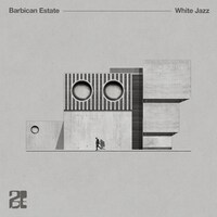 Barbican Estate「White Jazz」配信ジャケット