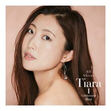 Tiara「All About Tiara I / Collaboration Best」配信ジャケット