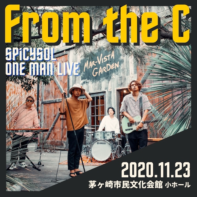 「SPiCYSOL One Man Live "From the C"」告知ビジュアル