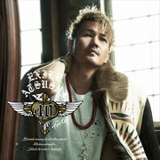 EXILE ATSUSHI「40 ～forty～」CD+DVD / Blu-ray仕様ジャケット