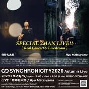 「SYNCHRONICITY2020 Autumn Live」フライヤー