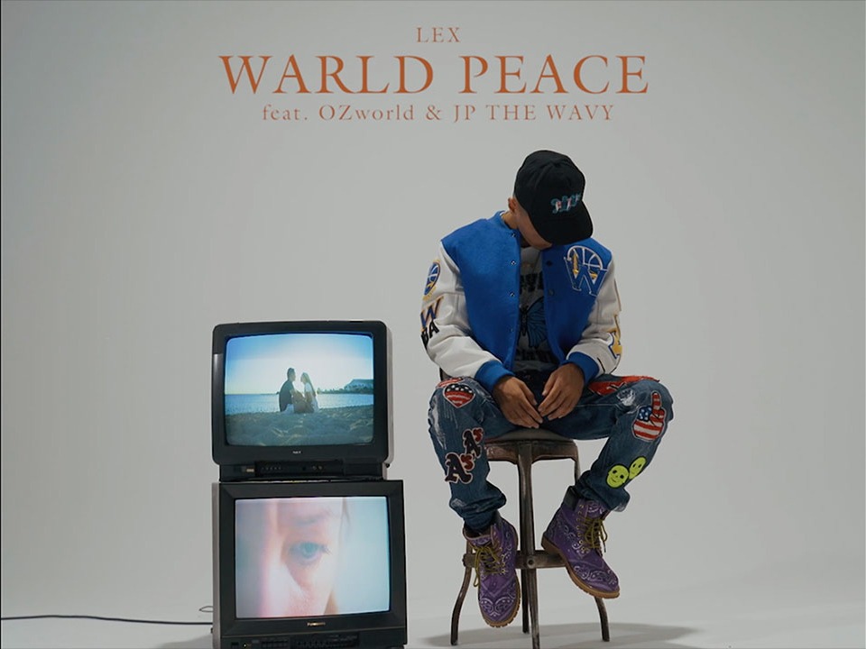 LEX「WORLD PEACE」ミュージックビデオのサムネイル。