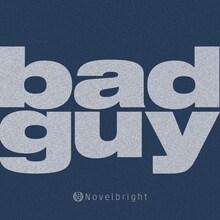 Novelbright「bad guy」配信ジャケット