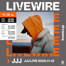 「JJJ LIVE 2020.11.12 at 恵比寿LIQUIDROOM」フライヤー